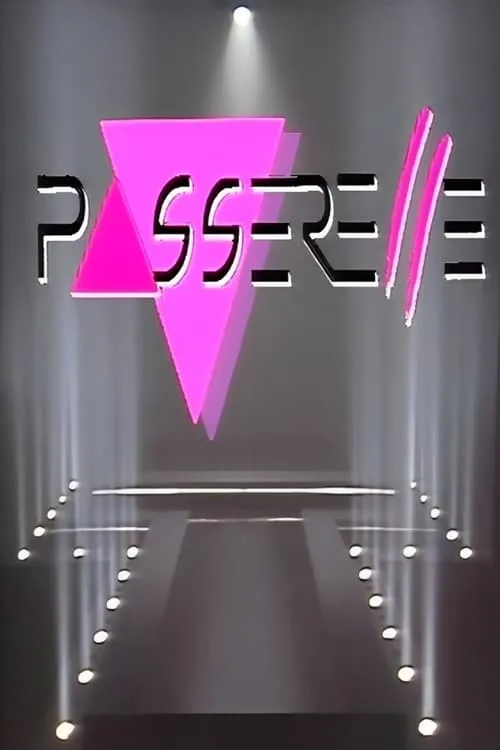 Passerelle (сериал)