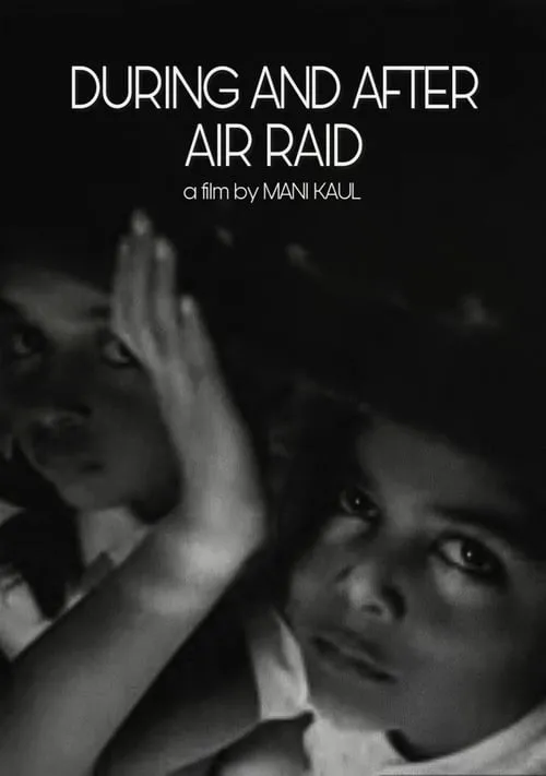 During and After Air Raid (movie)