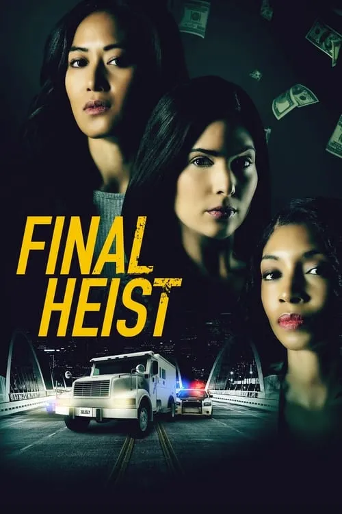 Final Heist (фильм)