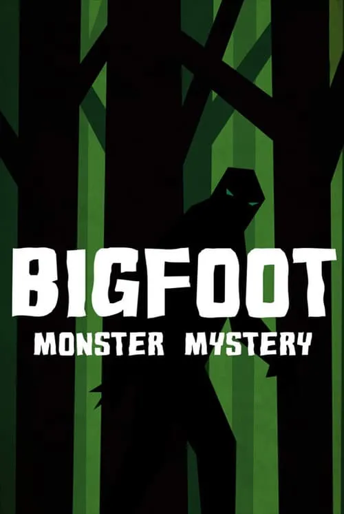 Bigfoot Monster Mystery (movie)