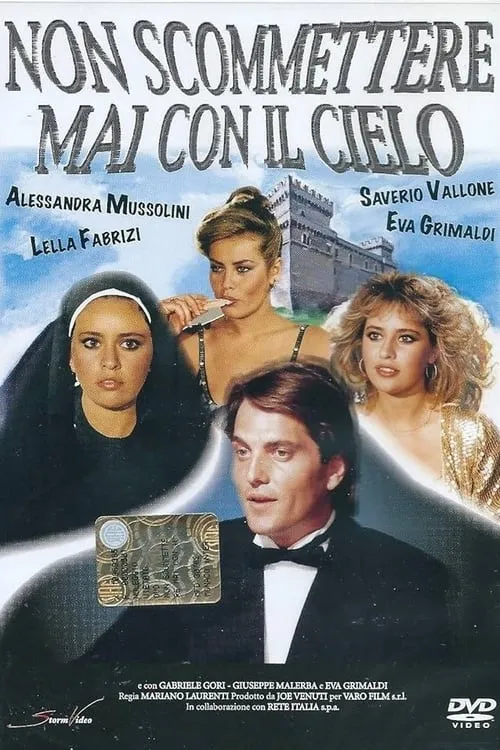 Non scommettere mai con il cielo (movie)