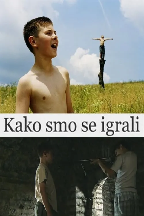 Kako smo se igrali (фильм)