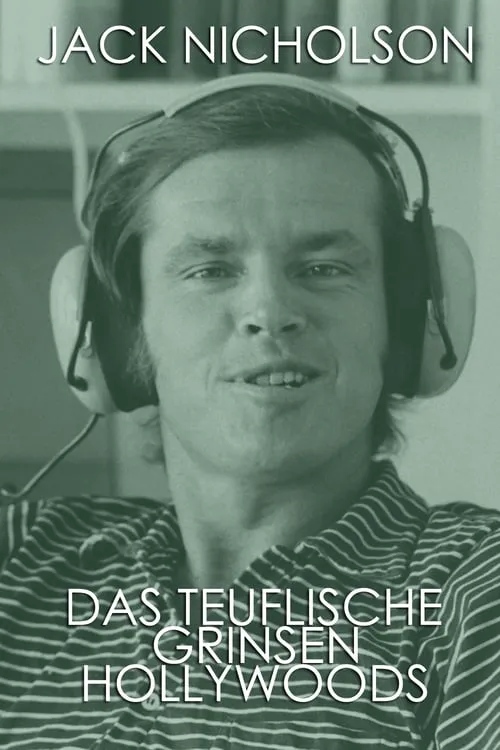 Jack Nicholson: Das Teuflische Grinsen Hollywoods (фильм)