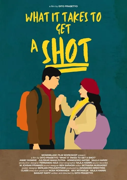 What It Takes to Get a Shot (movie)