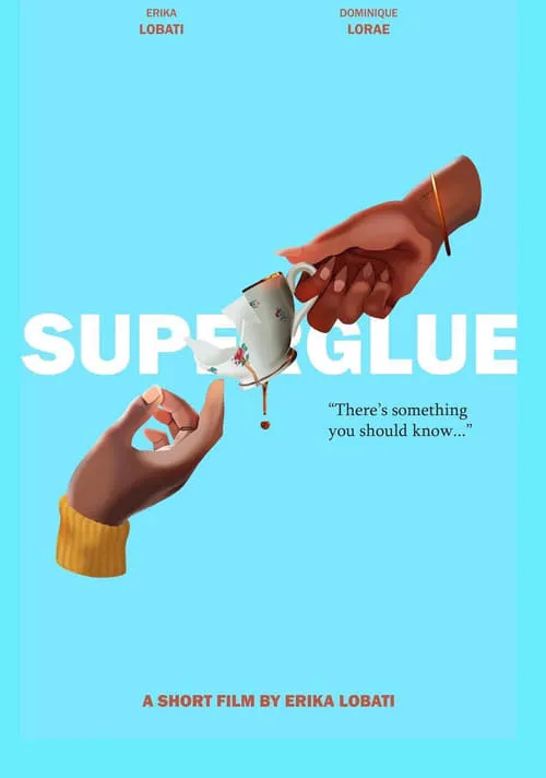 Superglue (фильм)