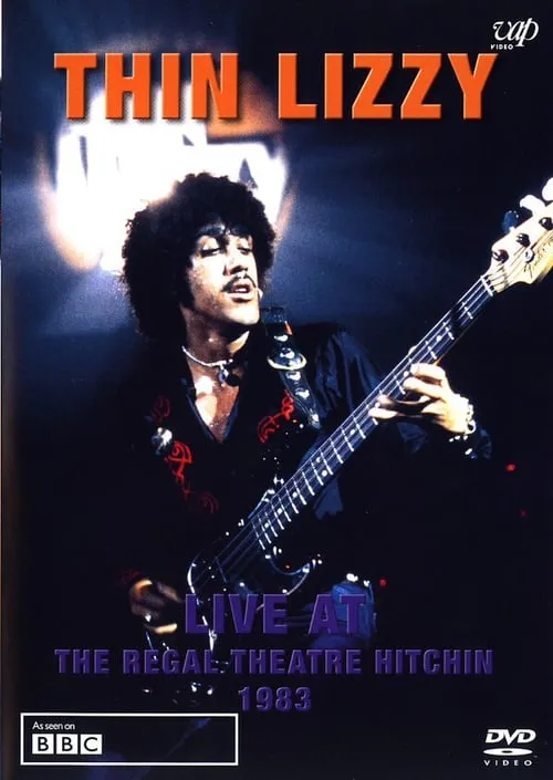 Thin Lizzy - Live at the Regal Theatre (movie)