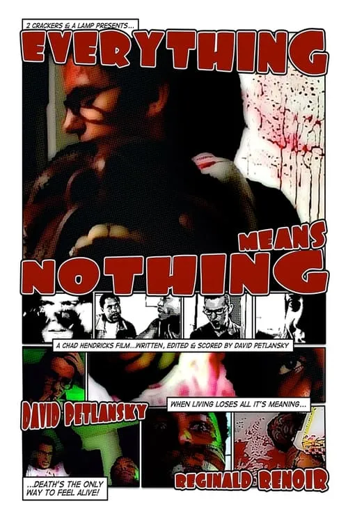 Everything Means Nothing (movie)