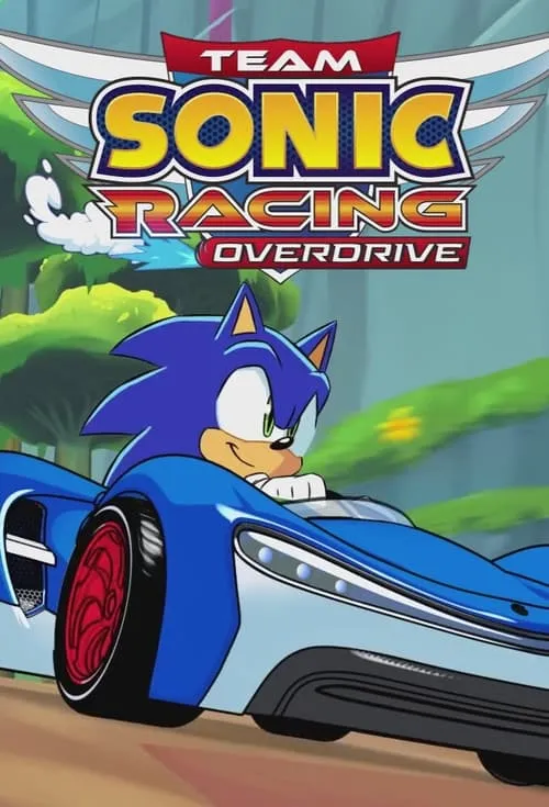 Team Sonic Racing Overdrive (сериал)