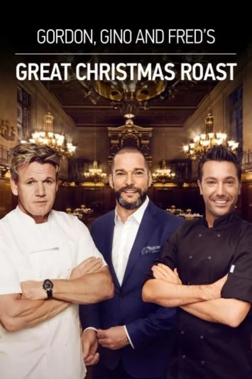 Gordon, Gino & Fred's Great Christmas Roast (фильм)