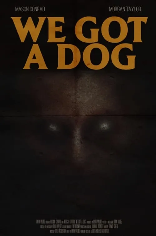 We Got A Dog (movie)