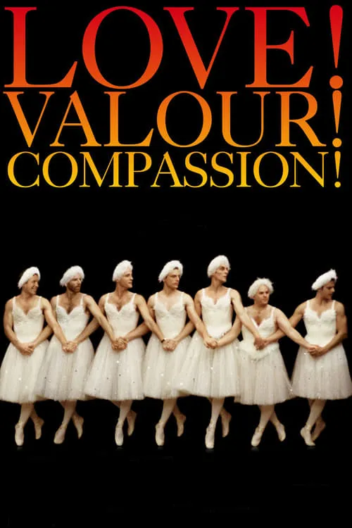 Love! Valour! Compassion! (movie)