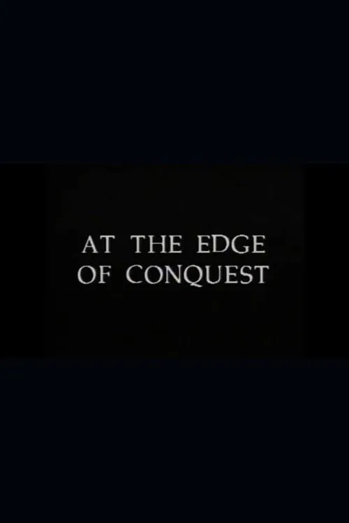 At the Edge of Conquest: The Journey of Chief Wai-Wai (movie)