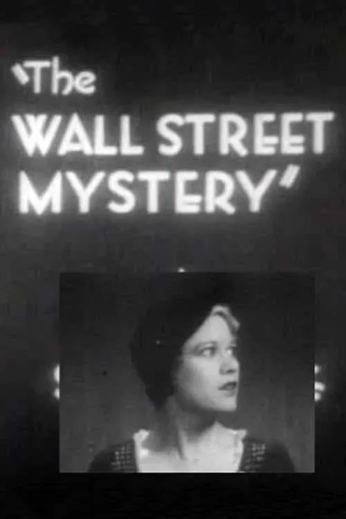 The Wall Street Mystery (movie)