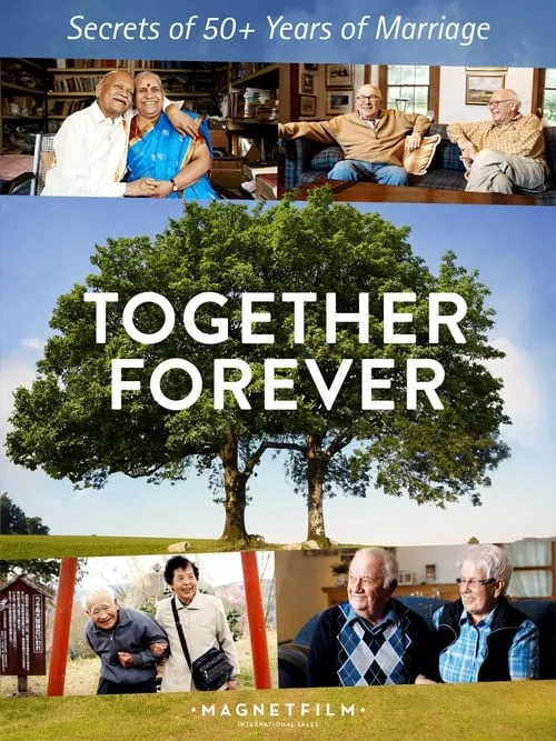 Together Forever - Secrets of 50+ Years of Marriage (movie)