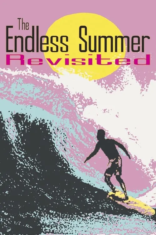 The Endless Summer Revisited (фильм)