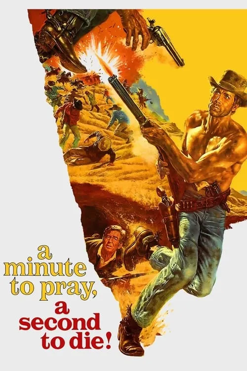 A Minute to Pray, a Second to Die (movie)