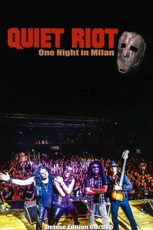 Quiet Riot : One Night in Milan (movie)