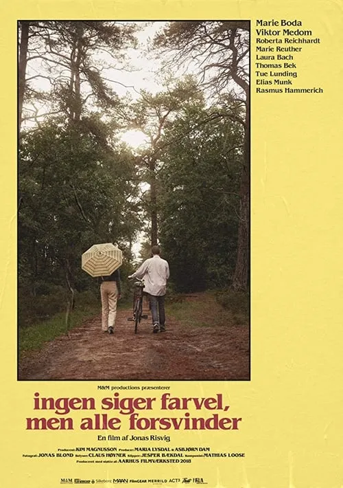 Ingen siger farvel, men alle forsvinder (фильм)