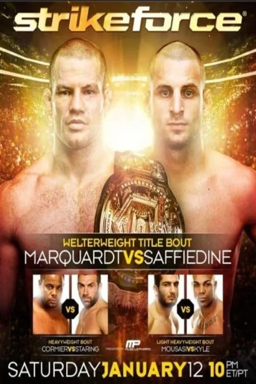 Strikeforce: Marquardt vs. Saffiedine (movie)