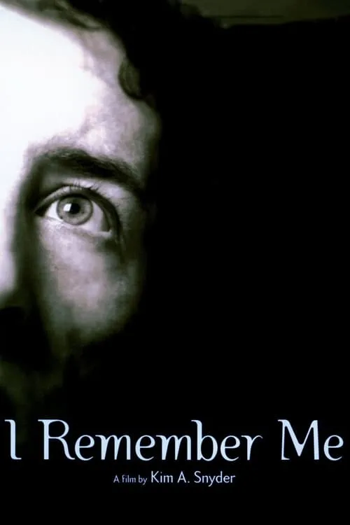 I Remember Me (movie)