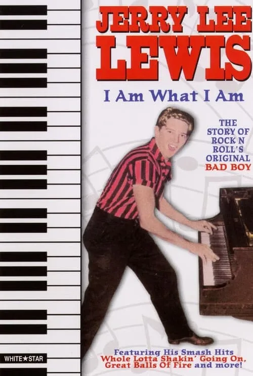 Jerry Lee Lewis: I Am What I Am (фильм)