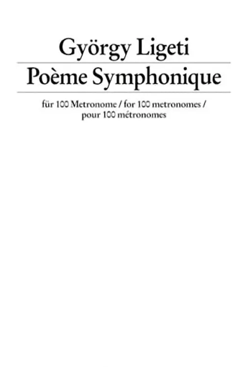 György Ligeti: Poème Symphonique For 100 Metronomes (фильм)