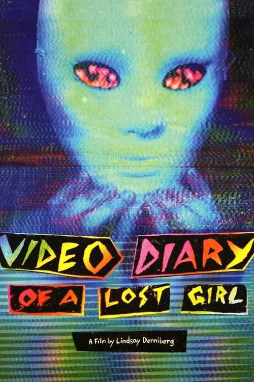 Video Diary of a Lost Girl (movie)