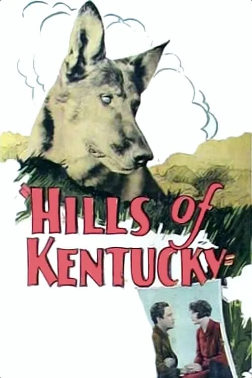 Hills of Kentucky (фильм)