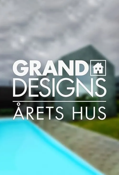 Grand Designs - Årets hus (series)