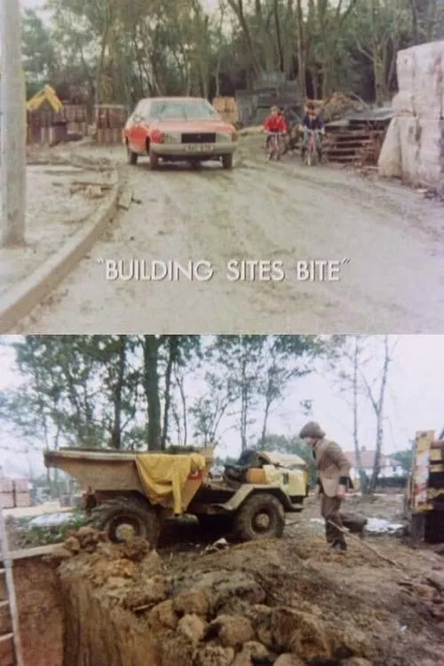 Building Sites Bite (movie)