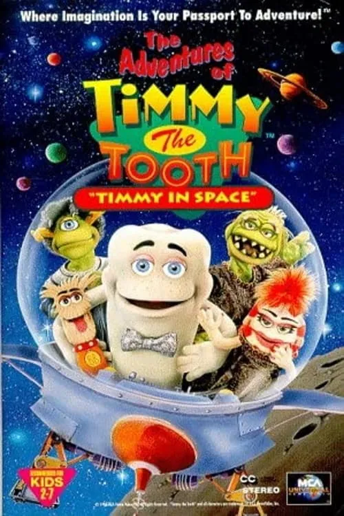 The Adventures of Timmy the Tooth: Timmy in Space (movie)