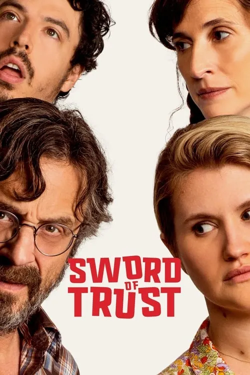 Sword of Trust (movie)