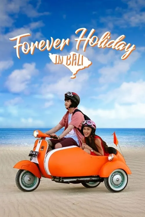 Forever Holiday in Bali (movie)