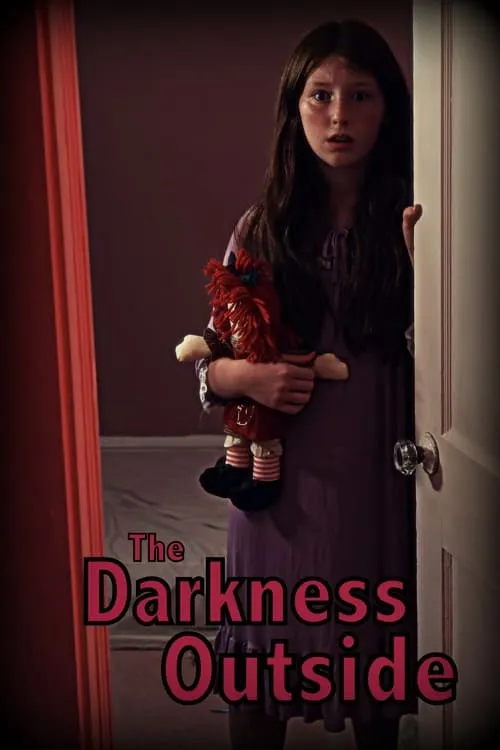 The Darkness Outside (movie)