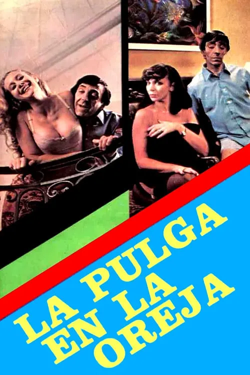 La pulga en la oreja (movie)