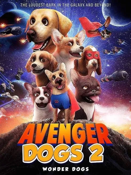 Avenger Dogs 2: Wonder Dogs (фильм)