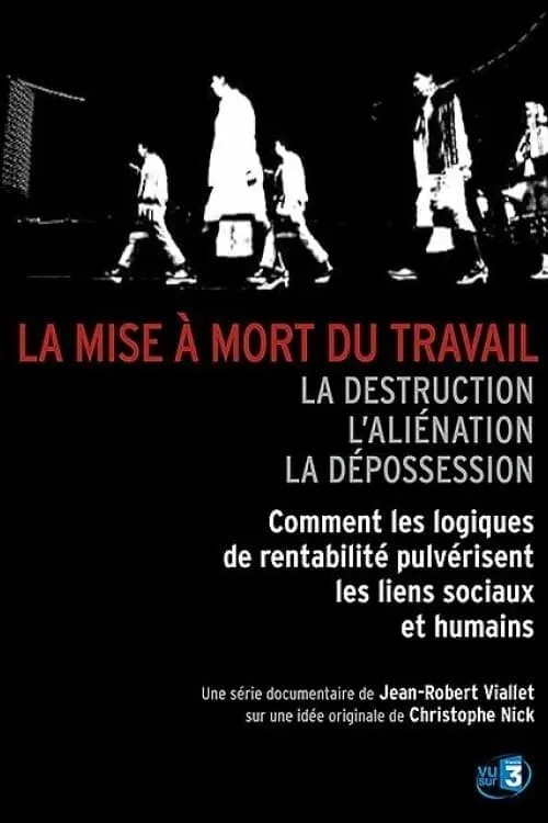 La Mise à mort du travail (фильм)