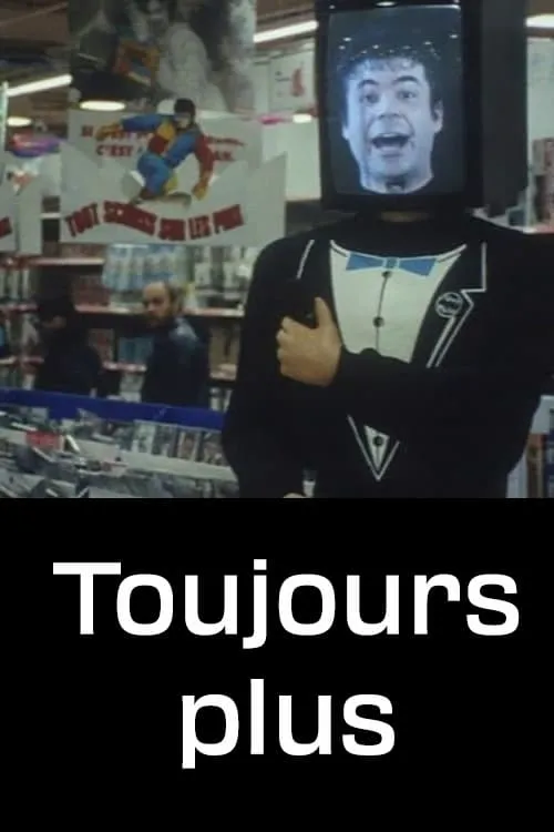 Toujours plus (movie)