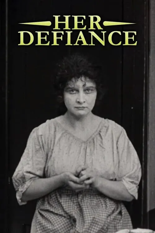 Her Defiance (movie)