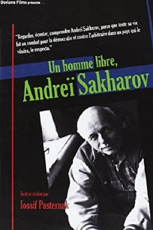 Un homme libre, Andreï Sakharov (movie)