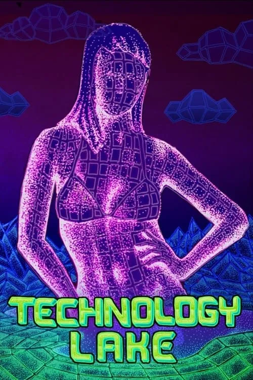 Technology Lake: Meditations on Death and Sex (movie)