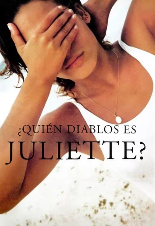 Who the Hell Is Juliette? (movie)