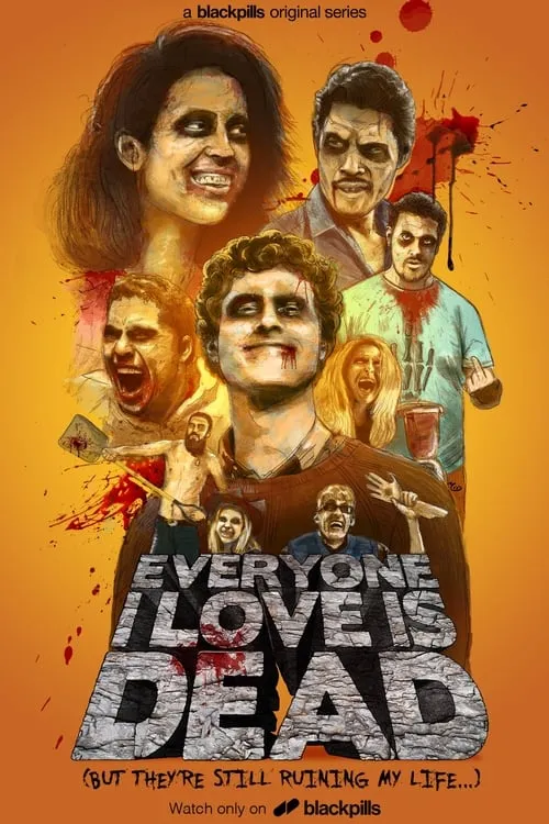 Everyone I Love Is Dead (series)