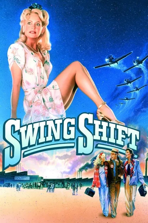 Swing Shift (movie)