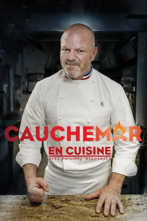 Cauchemar en cuisine avec Philippe Etchebest (series)