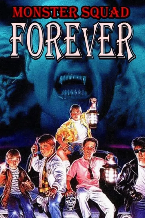 Monster Squad Forever! (movie)