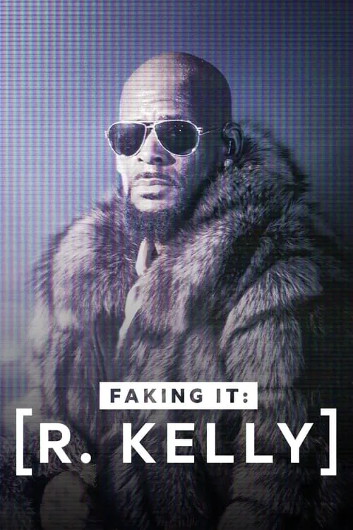 R. Kelly: A Faking It Special (фильм)