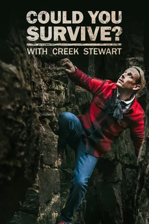 Could You Survive? with Creek Stewart (series)