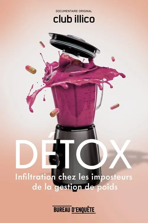 DÉTOX : infiltration chez les imposteurs de la gestion de poids (movie)