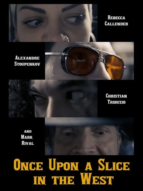 Once Upon a Slice in the West (movie)